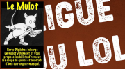 LigueduLOL, journalisme, Mulot