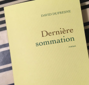 DernièreSommation, DavidDufresne, DavDuf, littérature